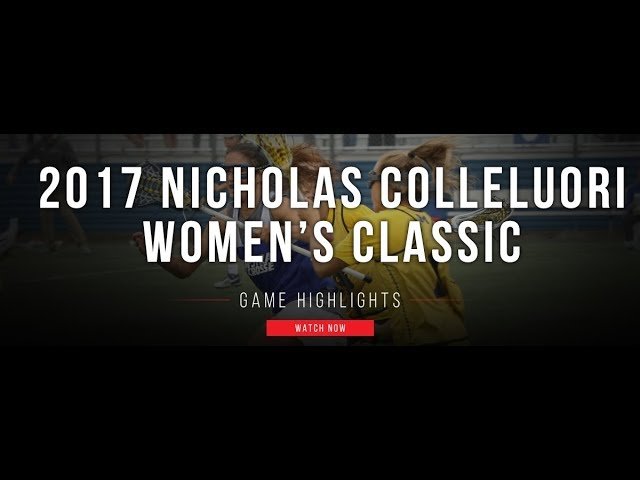 2017 Nicholas Colleluori Women’s Classic - Lax.com