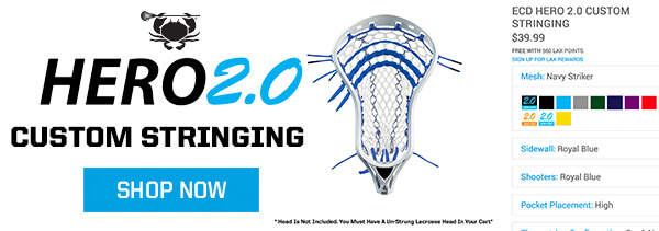 ECD Hero 2.0 Lacrosse Custom Stringing